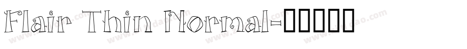 Flair Thin Normal字体转换